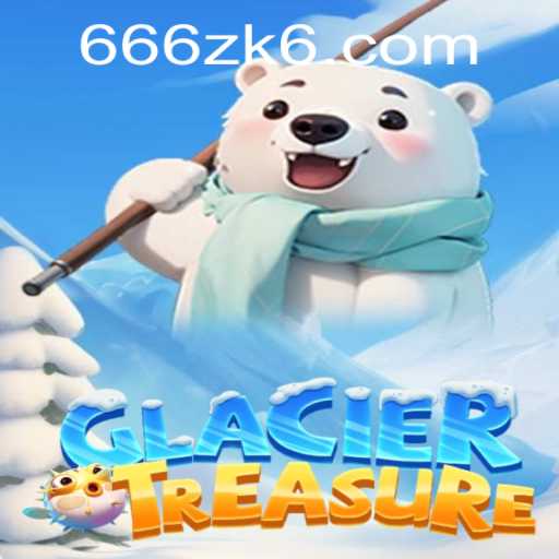 Discover the World of GlacierTreasure